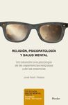 RELIGIÓN, PSICOPATOLOGÍA Y SALUD MENTAL