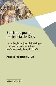 Sufrimos por la Paciencia de Dios