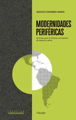 Modernidades Perifericas - Archivos para la Histor