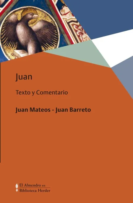 Juan - Texto y Comentario
