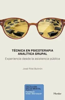 Técnica en Psicoterapia Analítica Grupal