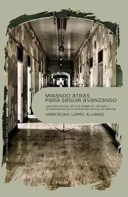 Mirando Atras para Seguir Adelante