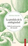 PÉRDIDA DE LA AMBIGÜEDAD, LA
