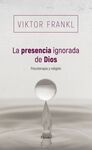 LA PRESENCIA IGNORADA DE DIOS