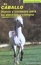 Caballo, Trucos y Consejo