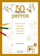 50 Dibujos de Perros