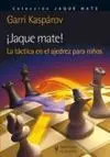 ¡Jaque Mate!