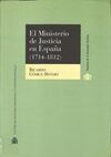 EL MINISTERIO DE JUSTICIA EN ESPAÑA
