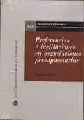 Preferencias e Instituciones en Negociaciones Presupuestarias