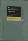 Portugal y España Contra los Jesuitas