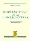 SOBRE LAS ÉPOCAS DE LA HISTORIA MODERNA
