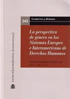 La Perspectiva de Género en los Sistemas Europeo e Interamericano de Derechos Humanos