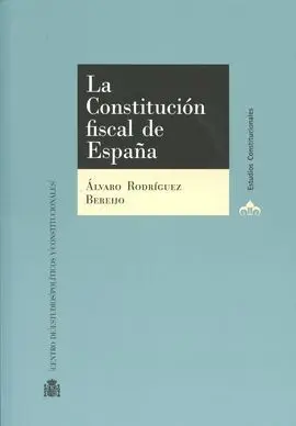 La Constitución Fiscal de España