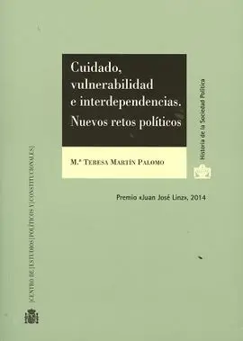Cuidado, Vulnerabilidad e Interdepedencias : Nuevos Retos Políticos
