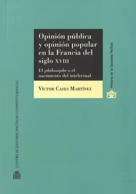 Opinión Pública y Opinión Popular en la Francia del Siglo Xviii