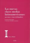 NUEVAS CLASES MEDIAS LATINOAMERICANAS: ASCENSO E
