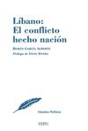 LÍBANO: EL CONFLICTO HECHO NACIÓN