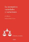 LO NORMATIVO: VARIEDADES Y VARIACIONES