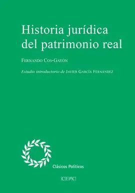 Historia Jurídica del Patrimonio Real