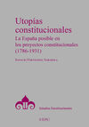 UTOPÍAS CONSTITUCIONALES.