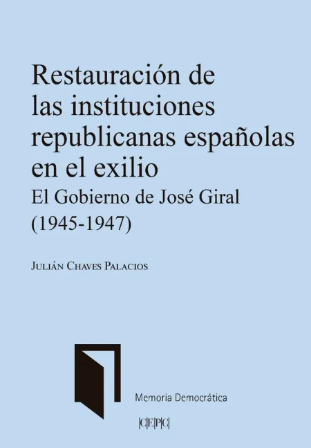 Restauración de las Instituciones Republicanas Españolas en el Exilio