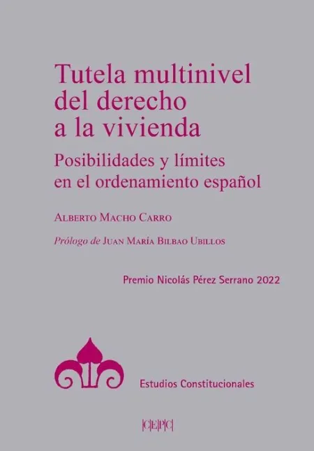 Tutela Multinivel del Derecho a la Vivienda.