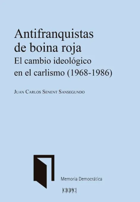 Antifranquistas de Boina Roja.