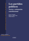 PARTIDOS POLÍTICOS. TEORÍA Y ORDENACIÓN CONSTITUCIONAL