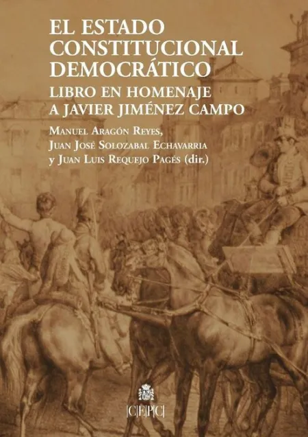 Estado Constitucional y Democrático.