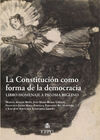LA CONSTITUCIÓN COMO FORMA DE LA DEMOCRACIA