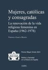 MUJERES, CATÓLICAS Y CONSAGRADAS.