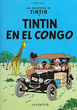 Las Aventuras de Tintín. Tintín en el Congo