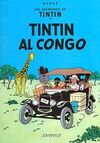 LES AVENTURES DE TINTIN. TINTIN AL CONGO