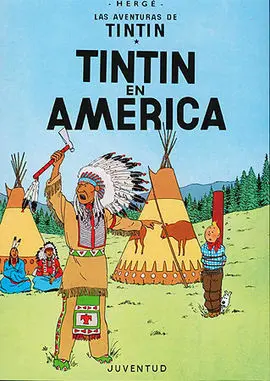 Las Aventuras de Tintín. Tintín en América