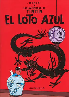 Las Aventuras de Tintín. El Loto Azul