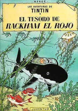 Las Aventuras de Tintín. El Tesoro de Rackham el Rojo