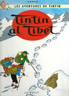 LES AVENTURES DE TINTIN. TINTIN AL TIBET