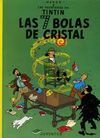 LAS AVENTURAS DE TINTÍN. 13: LAS SIETE BOLAS DE CRISTAL