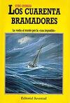 LOS CUARENTA BRAMADORES