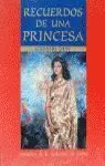 Recuerdos de una Princesa