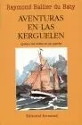 Aventuras en las Kerguelen