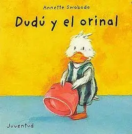 Dudú y el Orinal