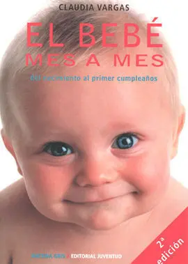 El Bebé Mes a Mes