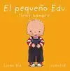 El Pequeño Edu Tiene Hambre