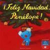 !FELIZ NAVIDAD PENÉLOPE¡