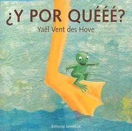 ¿Y por Quééé?