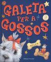 GALETA PER A GOSSOS