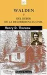 Walden y del Deber de la Desobediencia Civil