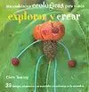 Explorar y Crear