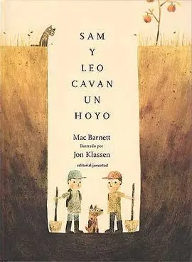 Sam y Leo Cavan un Hoyo